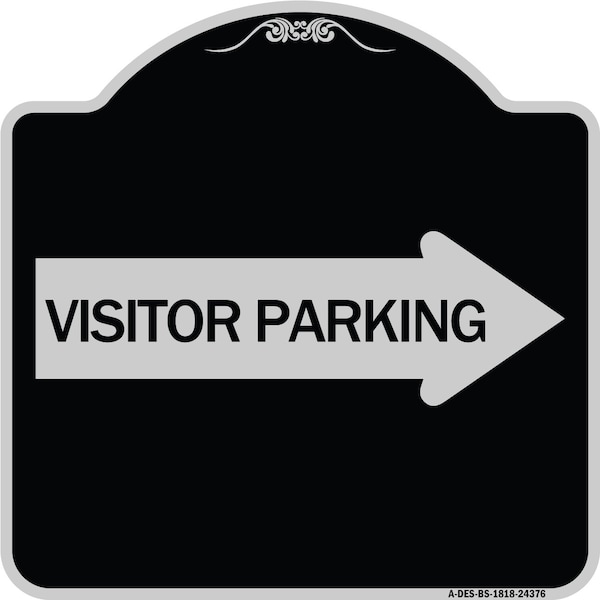 Visitor Parking With Right Arrow Heavy-Gauge Aluminum Architectural Sign, 18" x 18", BS-1818-24376